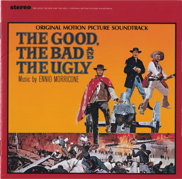 The Good, The Bad And The Ugly (Original Motion Picture Soundtrack) = ç¶šãƒ»å¤•é™½ã®ã‚¬ãƒ³ãƒžãƒ³